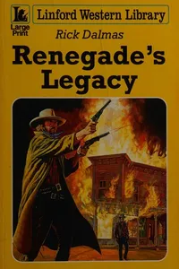 Renegade's legacy