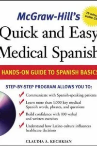 McGraw-Hill's Quick and Easy Medical Spanish