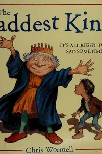 The saddest king