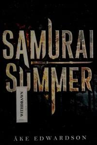 Samurai summer