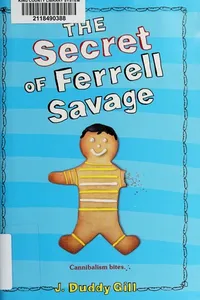 The secret of Ferrell Savage