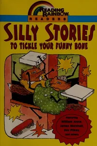 Silly Stories to Tickle your Funny Bone