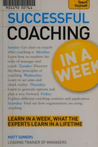 Successful coaching in a week