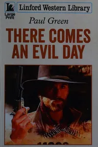 There comes an evil day