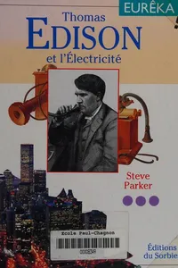 Thomas Edison et l'électricité