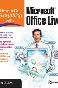 How to Do Everything with Microsoft Office Live (How to Do Everything)