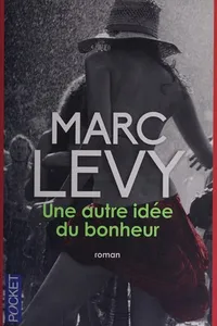 Une autre idée du bonheur