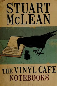 The vinyl cafe notebooks