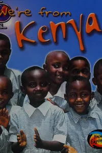 We're from Kenya