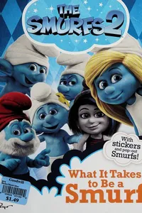 What it takes to be a Smurf