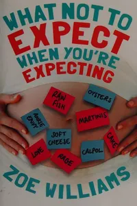 What not to expect when you're expecting