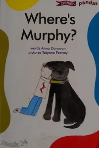 Where's Murphy?