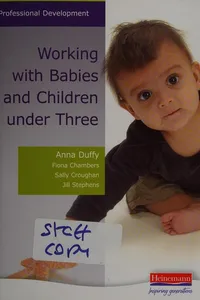Working with babies and children under three