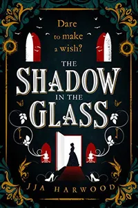 The Shadow in the Glass