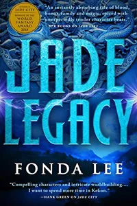 Capa de Jade Legacy por Fonda Lee