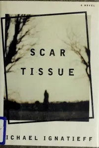 Scar tissue