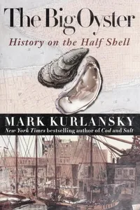 Big Oyster New York in the World