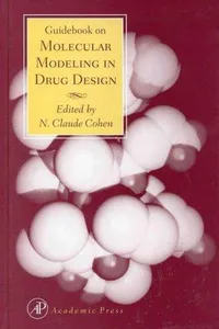 Guidebook on molecular modeling in drug design