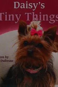Daisy's tiny things