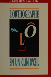 L'orthographe en un clin d'oeil