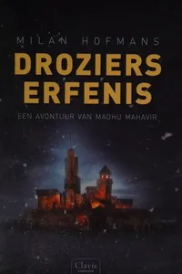 Droziers erfenis