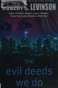 Cover of The evil deeds we do