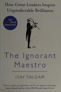 The ignorant maestro