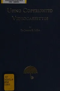 Using copyrighted videocassettes in classrooms, libraries, and training centers