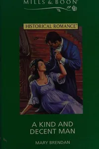 A Kind and Decent Man