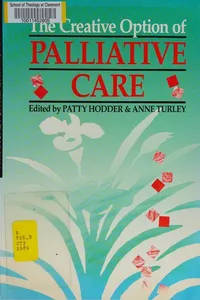The Creative option of palliative care