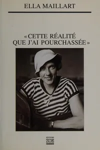 Cover of "Cette réalité que j'ai pourchassée"