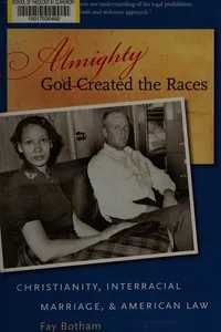 Almighty God created the races