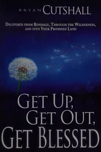 Get up, get out, get blessed