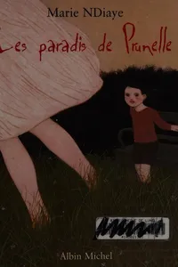 Les paradis de Prunelle