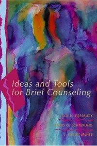 Ideas and Tools for Brief Counseling