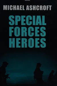 Special forces heroes