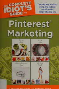 The complete idiot's guide to Pinterest marketing