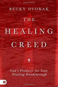 The Healing Creed