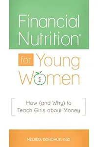 Financial Nutrition® for Young Women