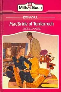 Cover of MacBride of Tordarroch by Essie Summers