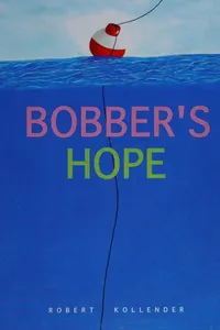 Bobber's hope