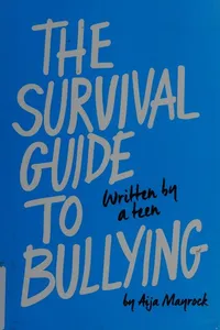 The survival guide to bullying