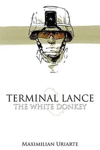Terminal Lance: The White Donkey
