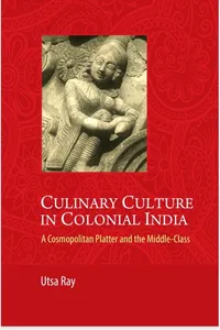 Culinary Culture in Colonial India