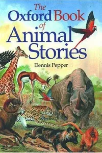 The Oxford book of animal stories