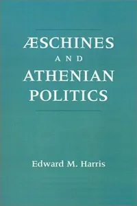 Aeschines and Athenian politics