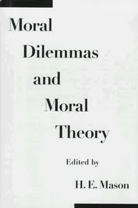Moral dilemmas and moral theory