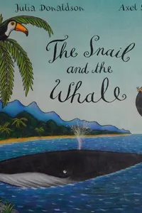The Snail and the Whale