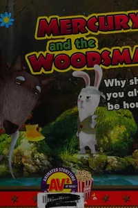 Mercury and the woodsman