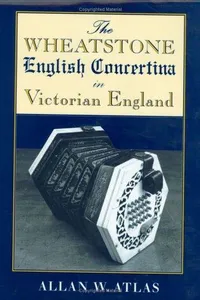 The Wheatstone English concertina in Victorian England